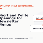 Short and Polite Openings for Newsletter Signup Conversation English