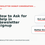 How to Ask for Help in Newsletter Signup Conversation English