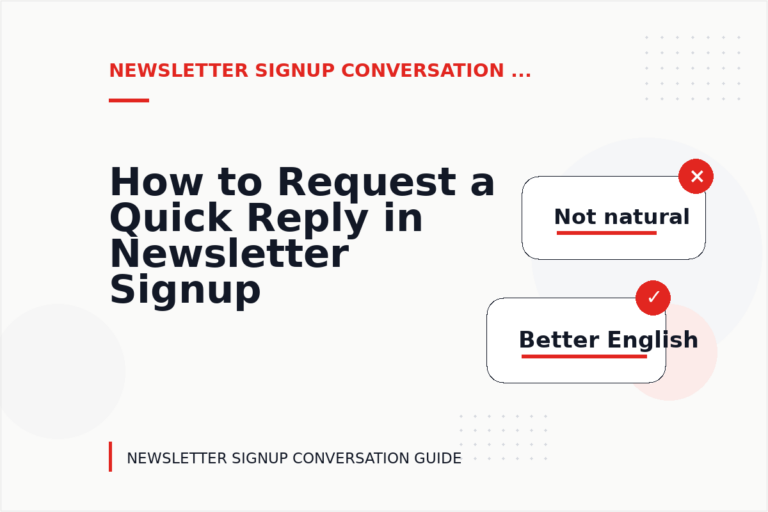 How to Request a Quick Reply in Newsletter Signup Conversation English