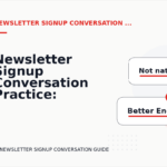 Newsletter Signup Conversation Practice: Clear Reply Patterns