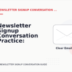 Newsletter Signup Conversation Practice: Email and Message Examples